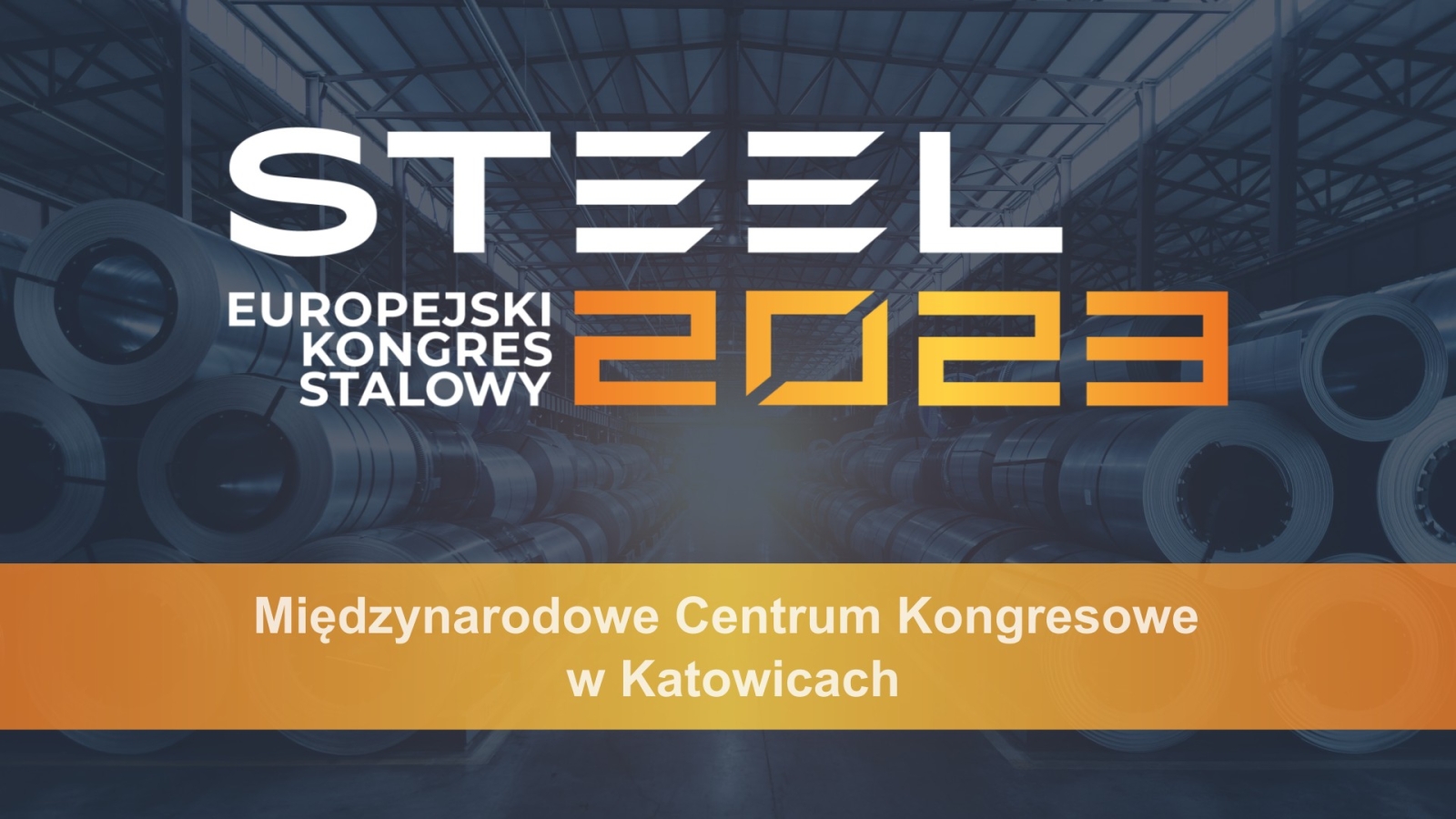 Poznaj nowe perspektywy dla branży metalurgicznej podczas Steel 2023